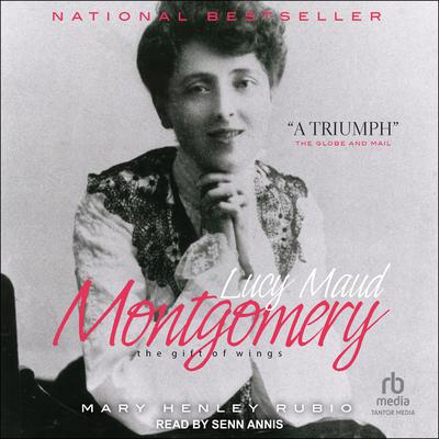 Lucy Maud Montgomery by Mary Henley Rubio audiobook
