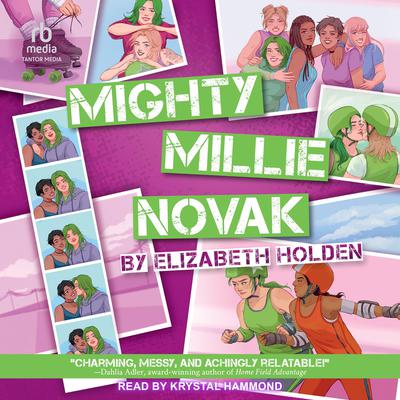 Mighty Millie Novak by Elizabeth Holden audiobook