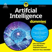 Artificial Intelligence For Dummies, 3rd Edition by  Luca Massaron audiobook