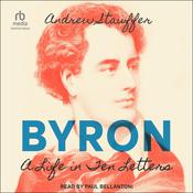 Byron by  Andrew Stauffer audiobook