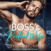 Boss's Pretend Wife by  Crystal Monroe audiobook