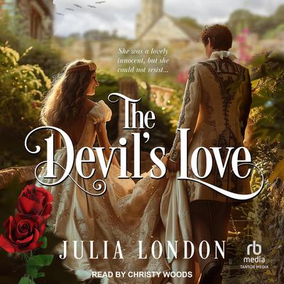 The Devil's Love by Julia London audiobook
