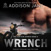 Wrench by  Addison Jane audiobook
