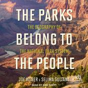 The Parks Belong to the People by  Joe Weber audiobook