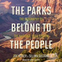 The Parks Belong to the People by Joe Weber audiobook