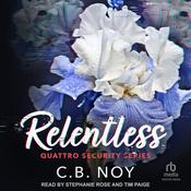 Relentless by  C. B. Noy audiobook