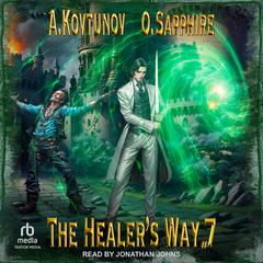 The Healer's Way by Alexey Kovtunov audiobook