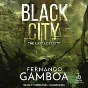 Black City by  Fernando Gamboa audiobook