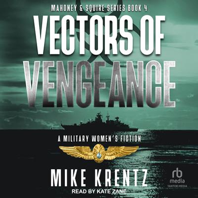 Vectors of Vengeance by Mike Krentz audiobook