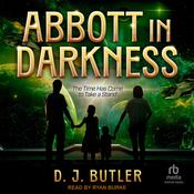 Abbott in Darkness by  D.J. Butler audiobook