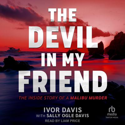 The Devil in My Friend by Ivor Davis audiobook