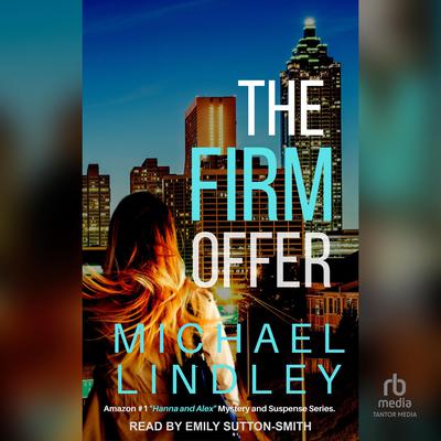 The Firm Offer by Michael Lindley audiobook