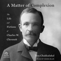 A Matter of Complexion by Tess Chakkalakal audiobook