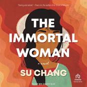 The Immortal Woman by  Su Chang audiobook