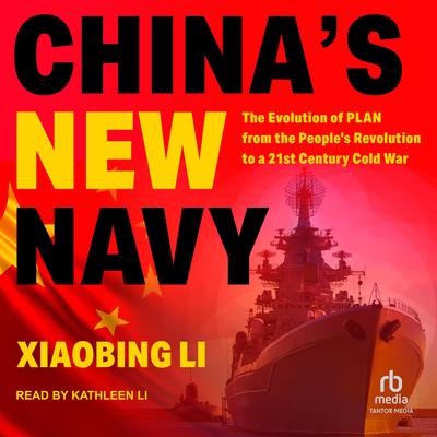 China's New Navy by Xiaobing Li audiobook
