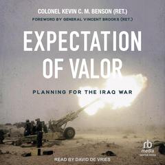 Expectation of Valor by Kevin C.M. Benson (Ret) audiobook