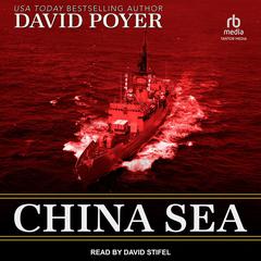 China Sea by David Poyer audiobook