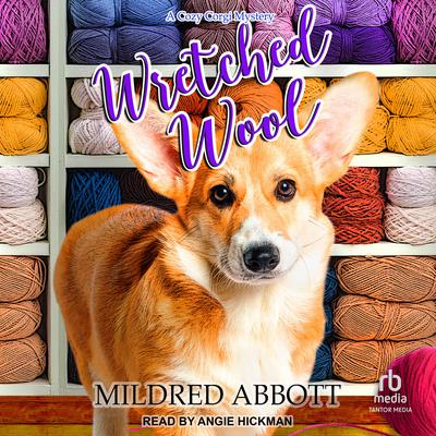 Wretched Wool by Mildred Abbott audiobook