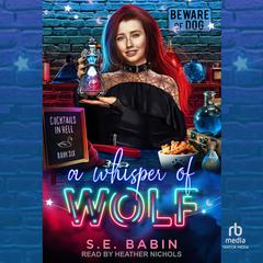 A Whisper of Wolf by S.E. Babin audiobook