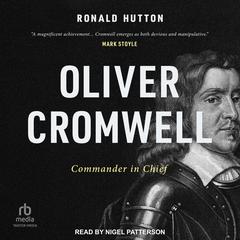 Oliver Cromwell by Ronald Hutton audiobook