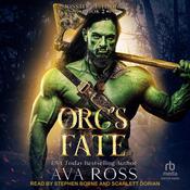 Orc's Fate by  Ava Ross audiobook