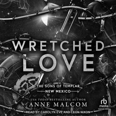 Wretched Love by Anne Malcom audiobook