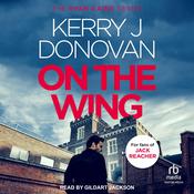 On the Wing by  Kerry J. Donovan audiobook
