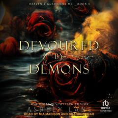 Devoured By Demons by Ashley Lane audiobook