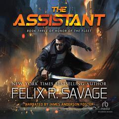 The Assistant by Felix R. Savage audiobook