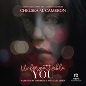 Unforgettable You by  Chelsea M. Cameron audiobook