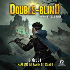 Double-Blind 3: Nychta's Favor by J. McCoy audiobook