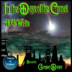 In the Days of the Comet by H. G. Wells audiobook