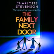 The Family Next Door by  Charlotte Stevenson audiobook