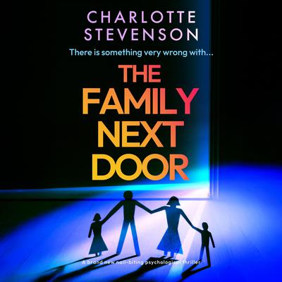The Family Next Door by Charlotte Stevenson audiobook