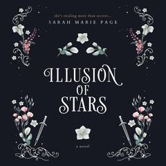 Illusion of Stars by Sarah Marie Page audiobook