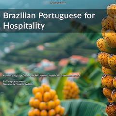 Portuguese for Hospitality by Thiago Nascimento audiobook