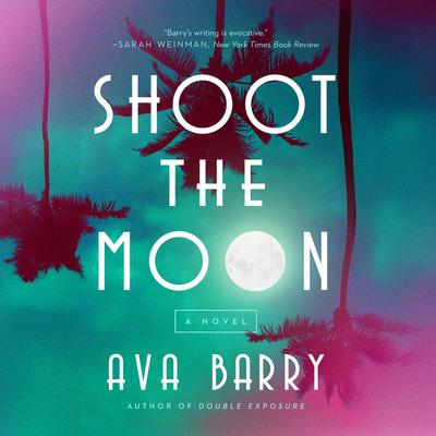 Shoot the Moon by Ava Barry audiobook