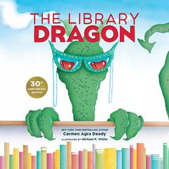 The Library Dragon by Carmen Agra Deedy audiobook