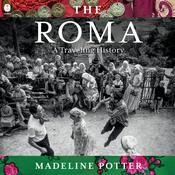 The Roma by  Madeline Potter audiobook