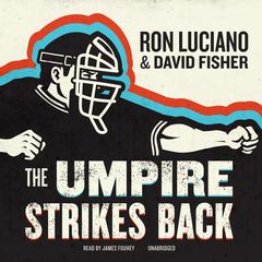 The Umpire Strikes Back by David Fisher audiobook