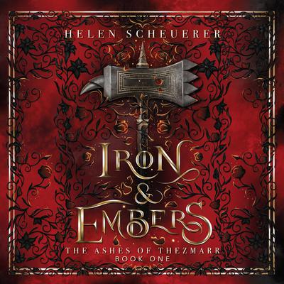 Iron & Embers by Helen Scheuerer audiobook