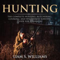Hunting by Liam S. Williams audiobook