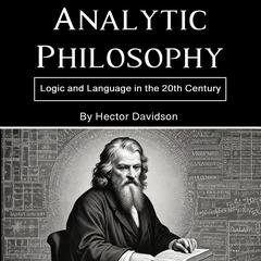 Analytic Philosophy by Hector Davidson audiobook