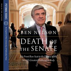 Death of the Senate by Ben Nelson audiobook