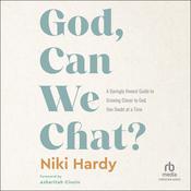 God, Can We Chat? by  Niki Hardy audiobook