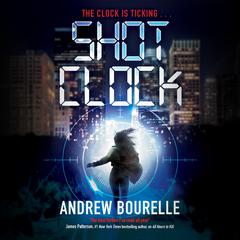 Shot Clock by Andrew Bourelle audiobook
