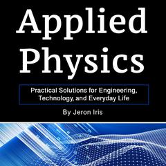 Applied Physics by Jeron Iris audiobook