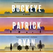 Buckeye: A Read with Jenna Pick by  Patrick Ryan audiobook