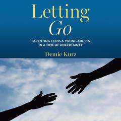 Letting Go by Demie Kurz audiobook