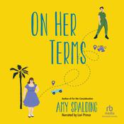On Her Terms by  Amy Spalding audiobook